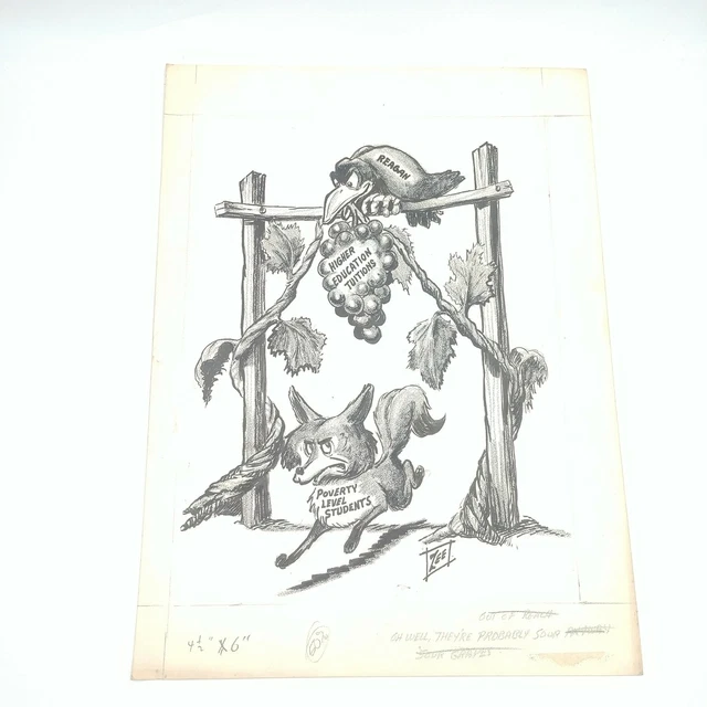 1970'S SOUR GRAPES Political Cartoon Governor Reagan Era ZEE