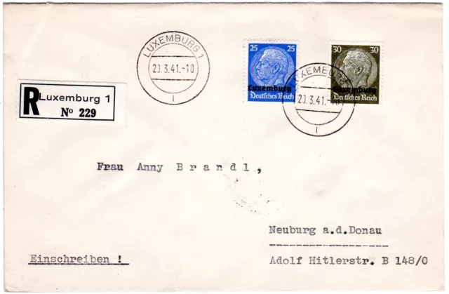 Dt. Besetzung Luxemburg 1941, 25+30 Pf. auf Einschreiben Brief n. Neuburg