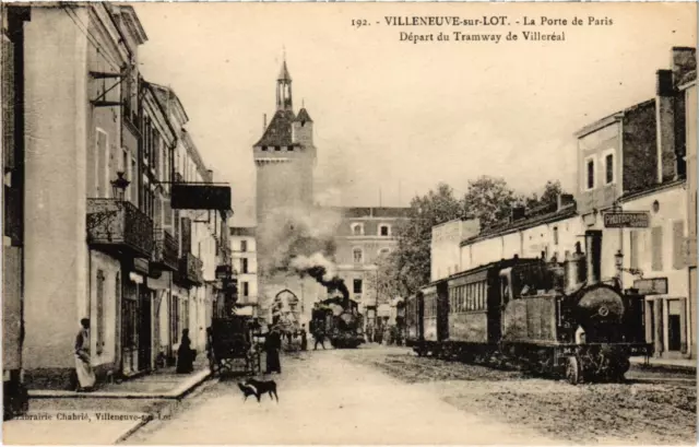 CPA AK VILLENEUVE-sur-LOT Porte de Paris Depart du TRAM VAPOR (977361)
