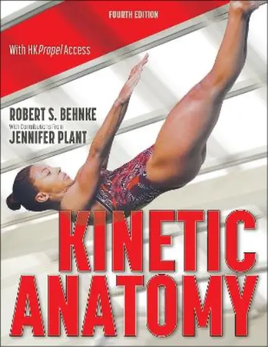 Robert S. Behnke Kinetic Anatomy Book NEUF