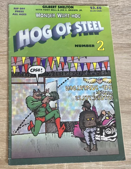 WONDER WART-HOG HOG OF STEEL #2 Rip Off Press Gilbert & Shelton Comic Book 1995