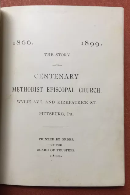 n/a / Story of Centenary Methodist Episcopal Church Wylie Ave and Kirkpatrick St