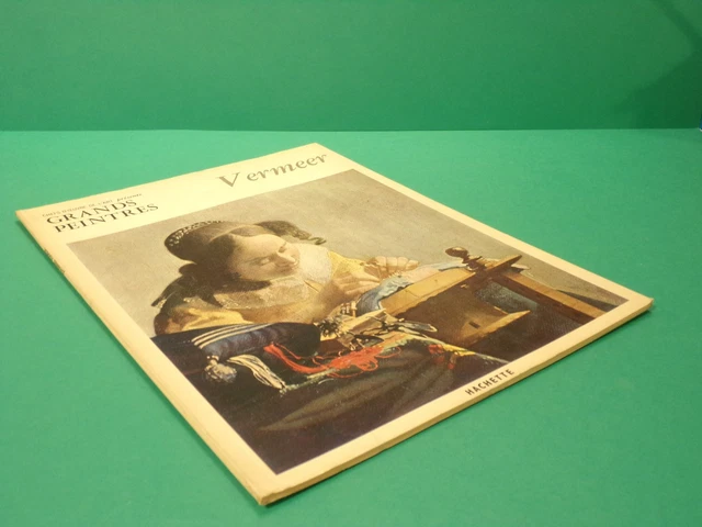 VERMEER Johannes Peintre  Chefs -D'oeuvre De L'art  édition Hachette  Circa 1966