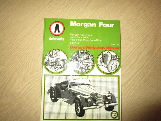 Morgan Four Owners Workshop Manual Autobooks