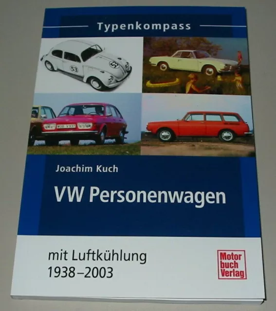 Typenkompass VW-Personenwagen PKW-Typen-Buch/Modelle/Technik/Daten/Handbuch