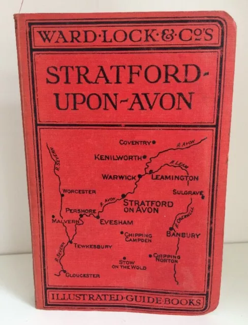 Ward Lock & Co Red Illustrated Guide Book - STRATFORD-UPON-AVON