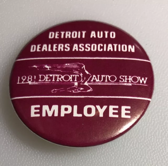 1981 Employee Detroit Auto Show Dealers Association Cars Pinback Badge Pin