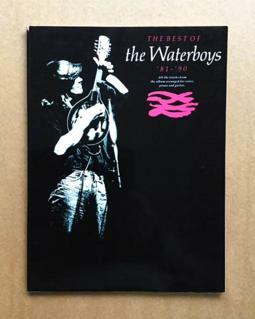 The Best Of The Waterboys ’81-’90 sheet music songbook (Wise Publications, 1991)