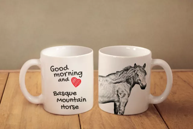 Basque Mountain Horse - ceramic cup, mug "Good morning and love ", CA