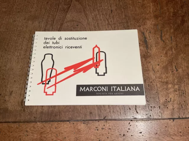 Marconi Italiana Tavole di Sostituzione dei Tubi Elettronici Riceventi