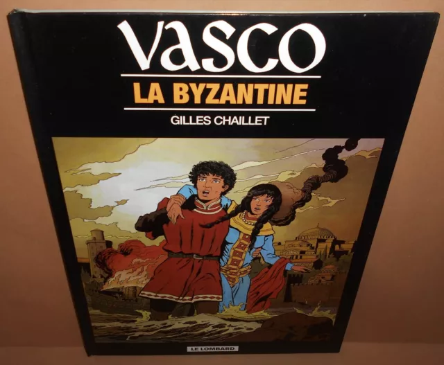 Vasco Gilles Chaillet  La Byzantine  Bd  Tome  3  Le Lombard