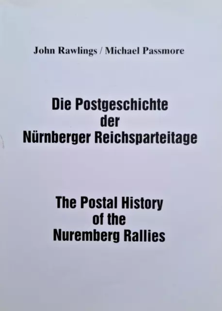 Die Postgeschichte der Nürnberger Kundgebungen - aktualisierte Ausgabe 1992