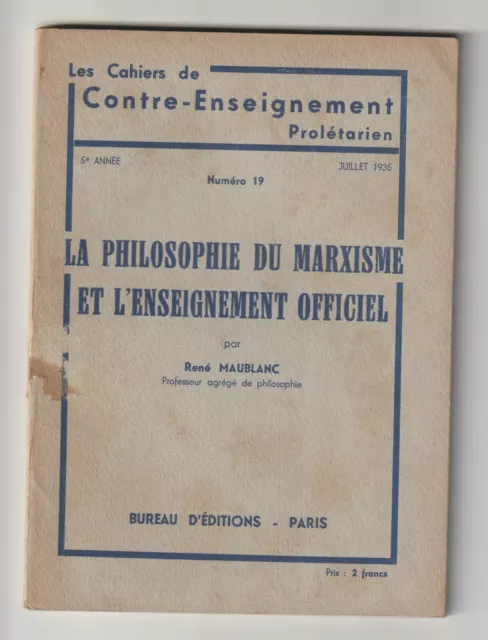 La philosophie du marxisme et l'enseignement officiel par René Maublanc EO 1935
