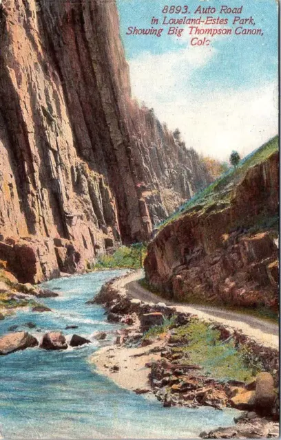 Auto Road in BIG THOMPSON CANON, Colorado Postcard