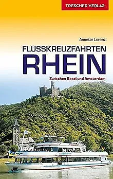 Flusskreuzfahrten Rhein: Zwischen Basel und Amsterd... | Buch | Zustand sehr gut