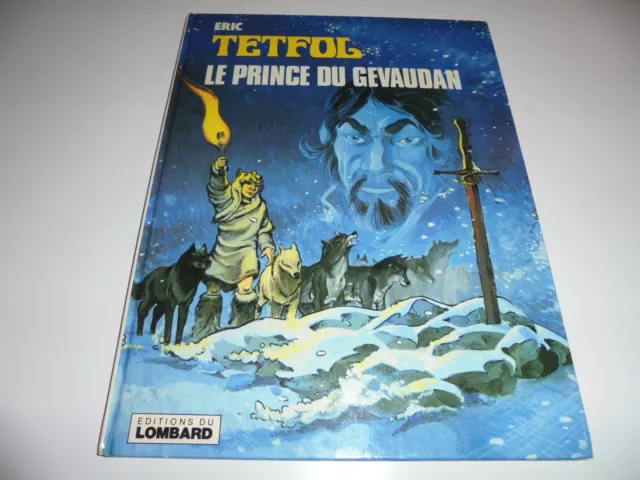 Eo Tetfol Tome 2/ Le Prince Du Gevaudan/ Tbe