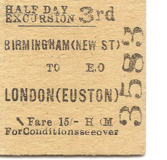 B.R. Edmondson Ticket - Birmingham New Street to London Euston