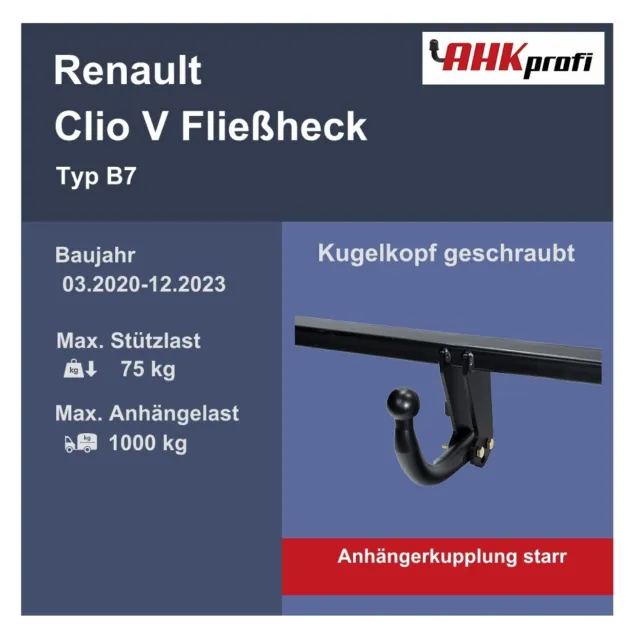 Anhängerkupplung Autohak starr für Renault Clio V Fließheck B7 BJ 03.20- NEU ABE