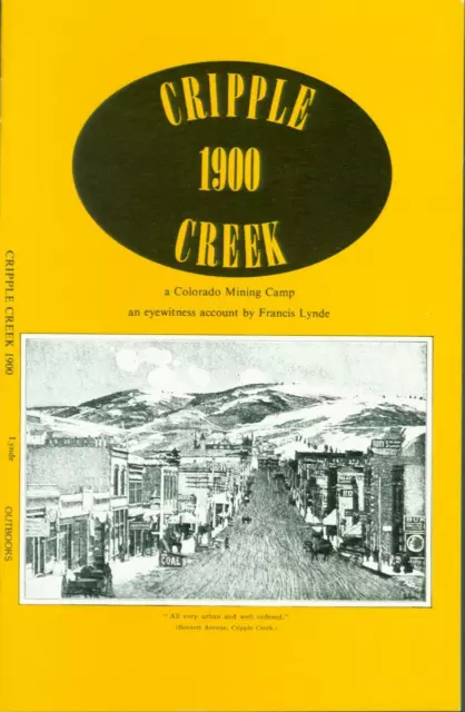 Cripple Creek 1900: a Colorado mining camp--1 lot of 10 copies
