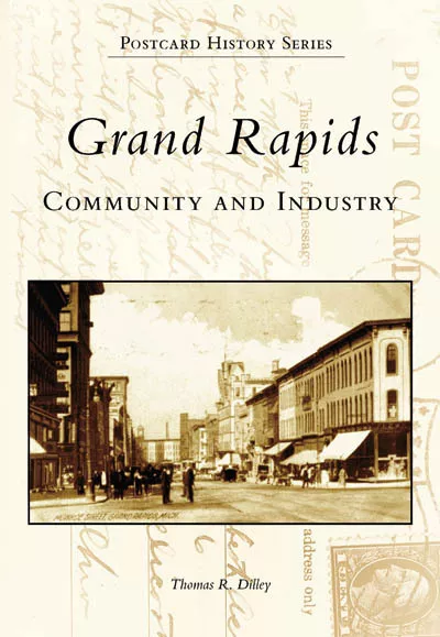 Grand Rapids, Michigan, Postcard History Series, Paperback