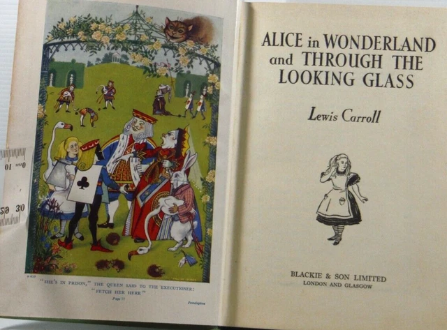 ALICE IN WONDERLAND and through the looking Glass by Lewis Carroll ...