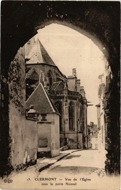 CPA AK CLERMONT Vue de l'Église sous la porte NOINTEL (375702)
