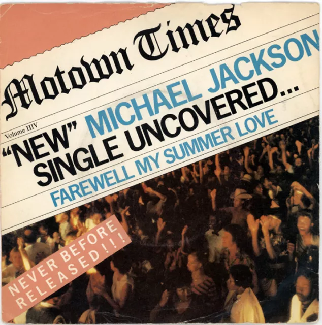 MICHAEL JACKSON  "FAREWELL MY SUMMER LOVE c/w CALL ON ME" 1984 MOTOWN