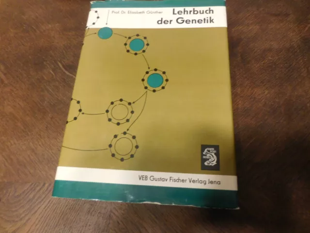 Günther  - Lehrbuch der Genetik - Gustav Fischer Verlag