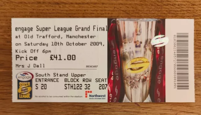 TICKET STUB - Rugby League Leeds V St Helens 10th Oct 2009 Grand Final