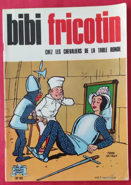 BD  BIBI FRICOTIN   Chez les Chevaliers de la Table Ronde   N°65 - 1974