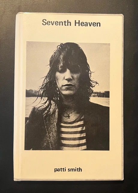 PATTI SMITH SEVENTH Heaven 1st Edition/second Pressing SIGNED