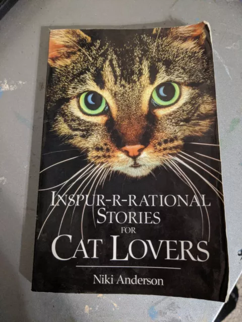 Inspurrrational Stories for Cat Lovers by Niki Anderson (1999, Hardcover / Trad…