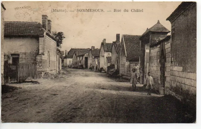 SOMMESOUS - Marne - CPA 51 - la rue du Chatel