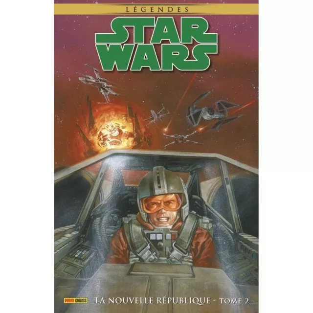 Star Wars Legendes : La Nouvelle Republique T02--Panini--Star Wars Epic