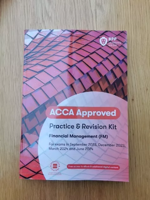 ACCA Financial Management FM revision kit new unused, BPP to June 2024