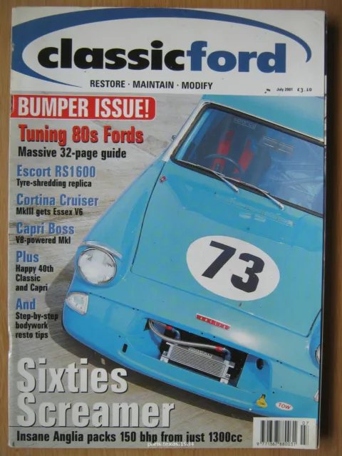 Classic Ford July 2001 Escort RS1600 Race Anglia 105E Capri Cortina Mk3 V6