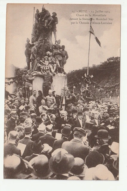 METZ  - Moselle - CPA 57 - Militaire - 14 juillet 1914 - La Marseillaise