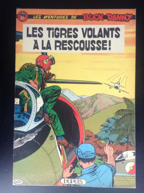 Buck Danny Les tigres volants à la rescousse EO 1962 TRES TRES BON ETAT