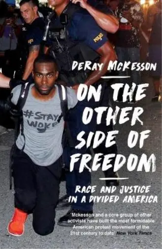 DeRay Mckesson On the Other Side of Freedom Book NEUF