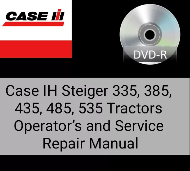 CASE IH 335,385,435,485, 535 STEIGER TRACTOR OPERATOR / Service Repair CD