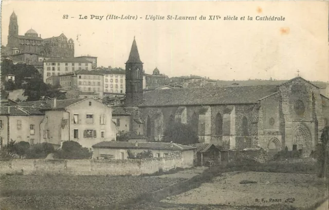 43  LE PUY  L'EGLISE ST LAURENT DU XIVe SIECLE ET LA CATHEDRALE