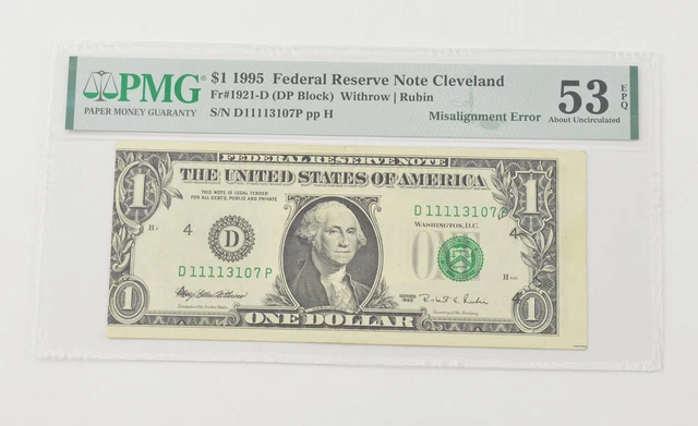 About UNC 53 EPQ 1995 $1 FRN Cleveland - FR#1921-D Misalignment Error PMG *6580