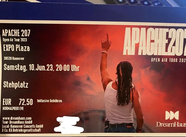 1x APACHE 207 HANNOVER 10.06.2023 STEHPLATZ TICKETS OPEN AIR FREIE PLATZWAHL
