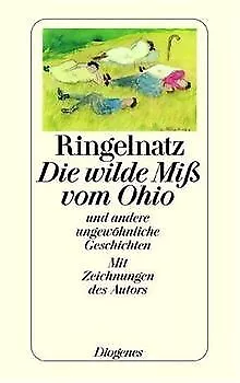 Die wilde Miß vom Ohio: Und andere ungewöhnliche Ge... | Buch | Zustand sehr gut