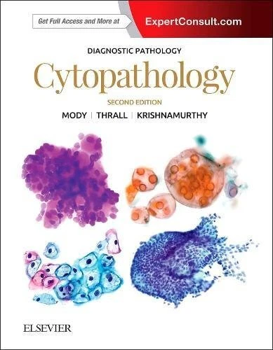 DIAGNOSTIC PATHOLOGY: CYTOPATHOLOGY, 2E By Mody Dina R. Md & Thrall Michael J.