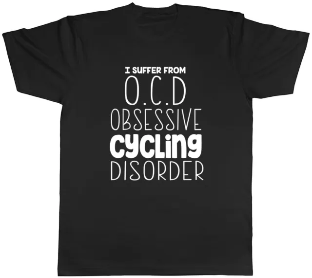 T-shirt da uomo I Suffer from OCD Obsessive Cycling Disorder divertente