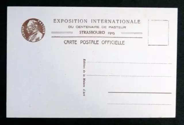 Cpa 1923 : Louis Pasteur Exposition Internationale Du Centenaire A Strasbourg Tb 2