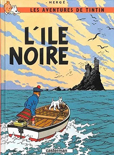 L'Ile Noire (Aventures de Tintin) By Herge