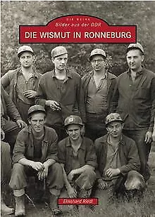 Die Wismut und Ronneburg von Riedl, Ekkehard | Buch | Zustand sehr gut