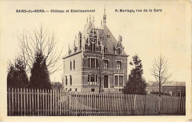 59 - SAINS DU NORD - SAN29819 - Château et Etablissement - P. Mariage - Rue de